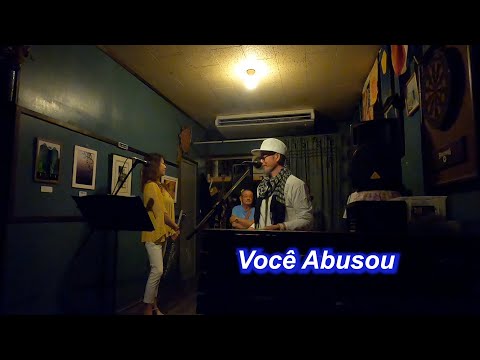 サンバ名曲！Você Abusou／Live@ Cafe Taniwha（カフェ　タニファ）