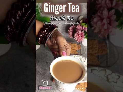 Adrak Wali Chai Recipe(Ginger Tea) ☕ Masala Chai #tearecipe #tealover #gingertea #masalachai #asmr