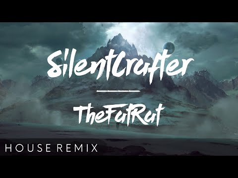 TheFatRat - Monody (ft. Laura Brehm) [SilentCrafter Remix]