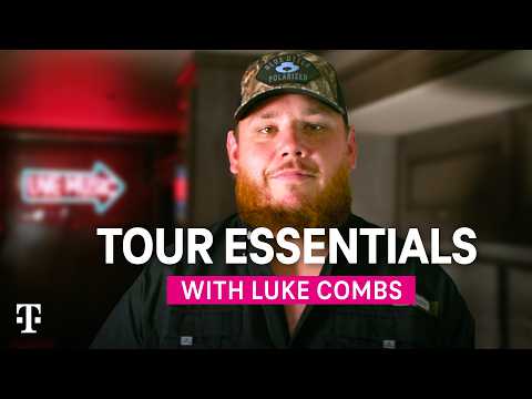 Tour Essentials With Luke Combs | T-Mobile