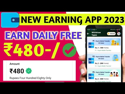 2023 NEW EARNING APP TODAY | EARN DAILY FREE ₹480 | EARN MONEY ONLINE WITHOUT INVESTMENT