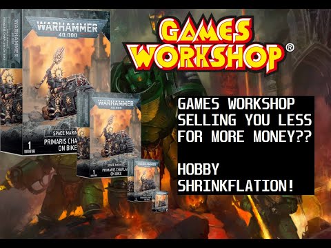 Games Workshop Selling you Less For More Money??