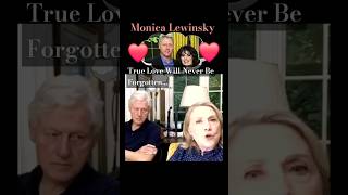 Was Monica Lewinsky President Clinton's True Love? #trending #clinton #hillary #funny