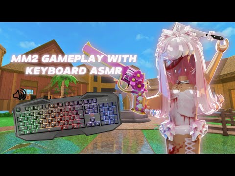 MM2 GAMEPLAY (KEYBOARD ASMR)