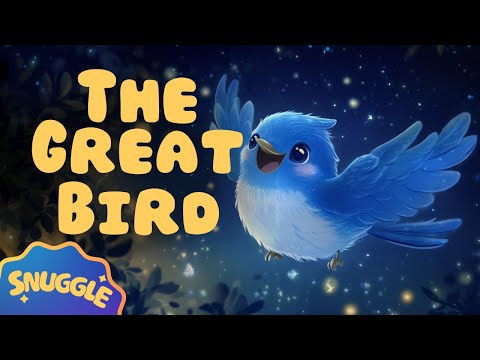 ✨ THE GREAT BIRD✨ Bedtime Story for Kids - Magical Sleepy Story