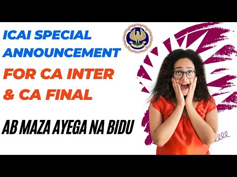 |ICAI Special Announcement| ICAI Announcement For Intermediate & Final| ICAI Great 👍|