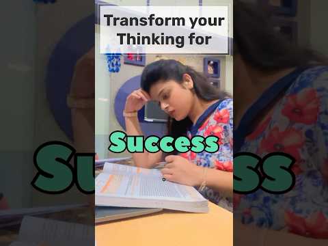 Transform your Thinking for Success 🎯 #studymotivation #motivation #ca #cs #cma #studytips