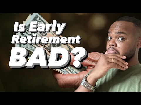 Pros and Cons of Early Retirement in 2024 | Early Retirement Pros and Cons in 2024 - 2025