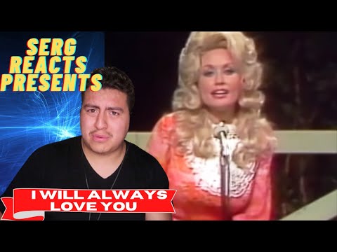 MY FIRST TIME HEARING Dolly Parton - I Will Always Love You 1974 || REACTION