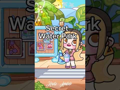 Secret Water Park/Avatar World/#tocaboca #shorts #avatarworld #roseart