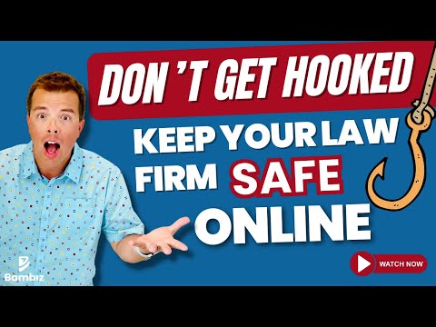 Don't Get Hooked! Here's How  To Keep Your Law Firm Safe Online! 🔒🤫