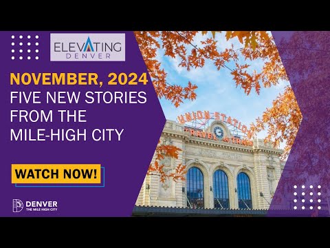 Elevating Denver - November, 2024