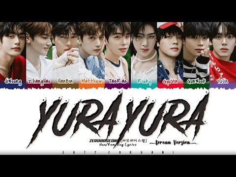 ZEROBASEONE (제로베이스원) - 'YURA YURA' (Korean Version) Lyrics [Color Coded_Han_Rom_Eng]