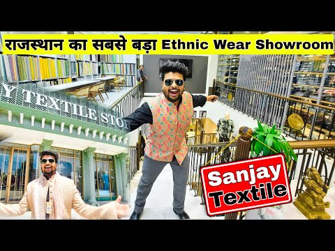 Sanjay Textile Store Jaipur | No.1 Showroom For Ethnic Wear In Rajasthan | managed @thecogent9684