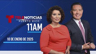 Telenoticias 11am | 10 de enero 2025