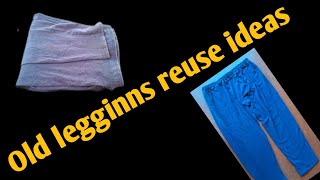 Old legginns reuse ideas #bestreuseideas #Bestoutofwaste