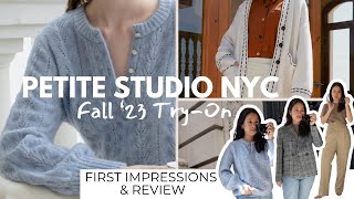 PETITE STUDIO NYC Fall '23 Try-On & First Impressions | Petite Style & Fashion