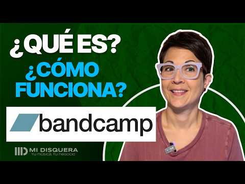 ¿Qué es Bandcamp? ¿usarlo además de Spotify?