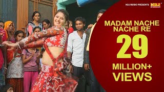 Madam Nache Nache Re Tu To   Haryanvi Dj Dance Song 2015   Anjali Raghav,Pawan Gill   NDJ Music 2