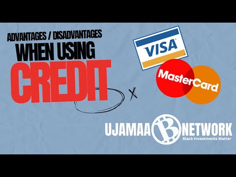 Advantages and Disadvantages of Credit Card use | Ujamaa Network