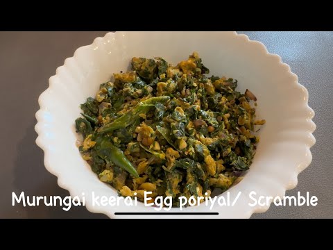 Healthy Murungai Keerai Muttai  Poriyal/ Drumstick Leaves Egg Scramble Recipe