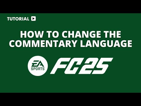 How to change commentary language in FC 25