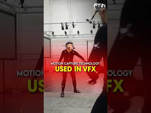 Motion Capture Technology Used in VFX | FTIH Film School