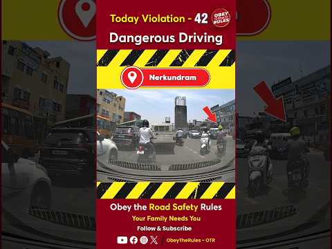 TODAY VIOLATION -42 Dangerous Driving #obeytherules #otr #chennaitrafficpolice