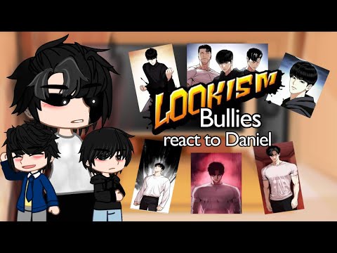 Daniels bullies react to him | All Parts (1-3) | Lookism