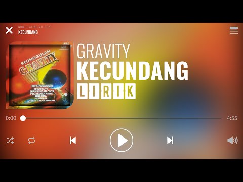 Gravity - Kecundang [Lirik]