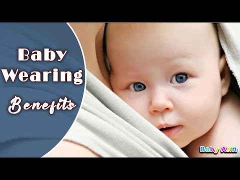 Babywearing Benefits: Bonding and Convenience || The Benefits of Babywearing || Bonding with baby