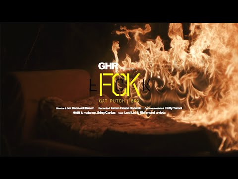 Gat Putch - Fck ft. BRX (Official Music Video)