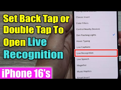 iPhone 16/16 Pro Max: How to Set Back Tap or Double Tap To Open Live Recognition