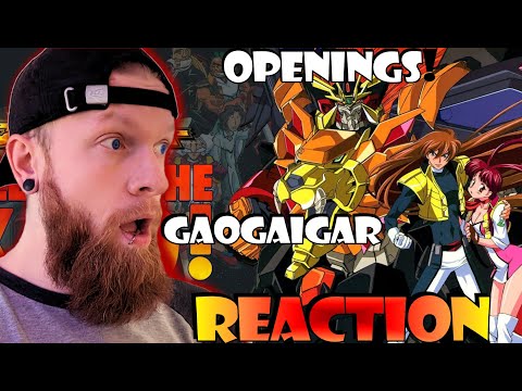 First time reaction to GaoGaiGar Openings