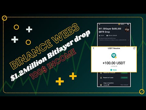 Binance Web3 X Bitlayer Airdrop | 1.3 Million Dollar Rewards | A to Z Guideline