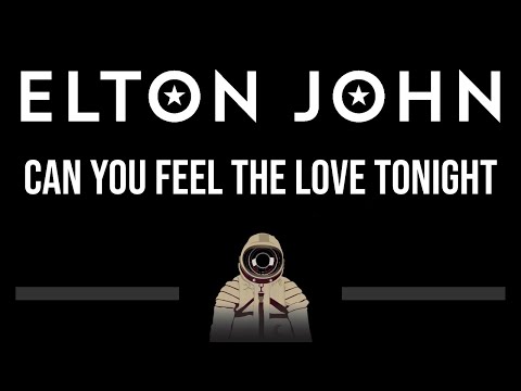 Elton John • Can You Feel The Love Tonight (CC) 🎤 [Karaoke] [Instrumental]