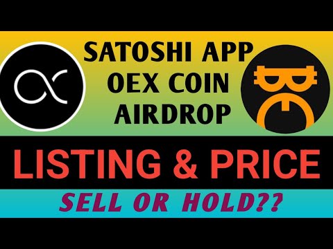 OEX Coin Listing & Price Prediction | OpenEX  Coin Launch Date  & Price  | Satoshi App New Mining