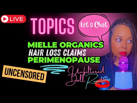 Hair Loss, Perimenopause, Women's Health Girlfriend chat #perimenopause #mielle #theshaderoom