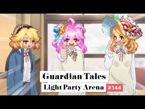 【ガーディアンテイルズ ガデテル /Guardian Tales Arena】光パーティでアリーナ！#144【Lapice、Future Princess、Lena ラピス 未来姫 レナ】