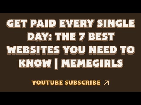 Get Paid Every Single Day: The 7 Best Websites You to Know | MemeGirls | Memefi New Video Code