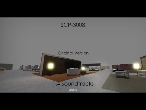 SCP-3008 ECHOED SOUNTRACKS 1.4