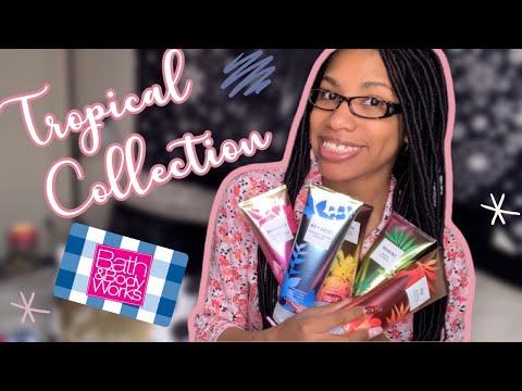 NEW BATH AND BODY WORKS HAUL 2021 |TROPICAL PARADISE COLLECTION 2021 | $5.95 BODY CREAM HAUL 2021