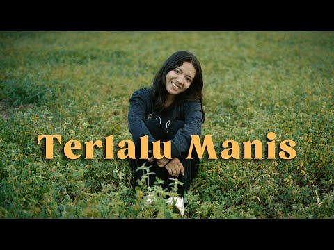 TERLALU MANIS - CHELZ (Official Video)