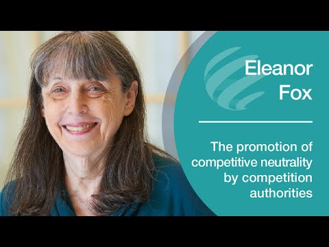 Eleanor Fox on state and local restraints on competition and competitive neutrality