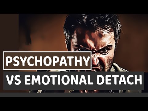 Differences Between Psychopathy And Emotional Detachment Disorder.