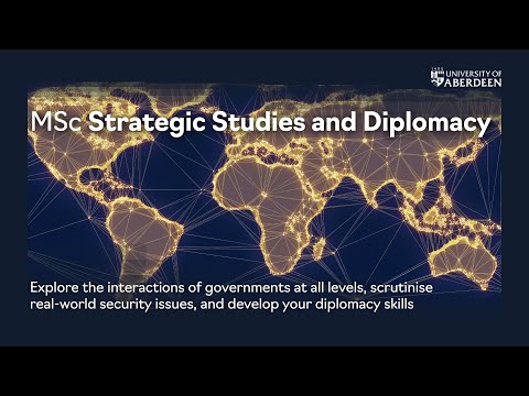 Strategic Studies & Diplomacy at Aberdeen