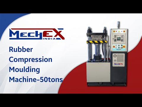 Upstroke Rubber Compression Moulding Machine l 50 tons l Automatic l MechEX India