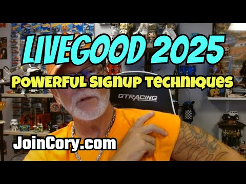 LIVEGOOD 2025: Powerful Techniques, Get Signups, Earn Money!