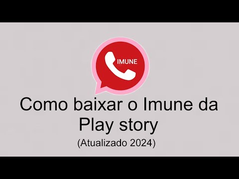 Como baixar o Imune da Play story em 2024