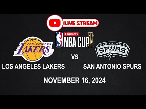 NBA LIVE! LAKERS vs SPURS l NBA CUP | November 16, 2024 | NBA2K24 Simulation Only